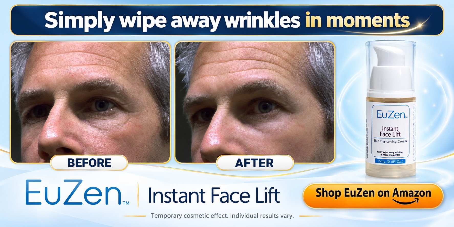 EuZen Instant Face Lift before-and-after promotion, man, fresh blue design